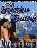 Reckless Destiny