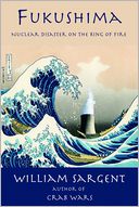 Fukushima; Nuclear Disaster on the ring of fire