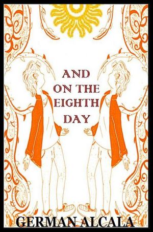 And On The Eighth Day
