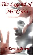 The Legend of Mr. Cairo