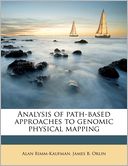 Analysis of path-based approaches to genomic physical mapping