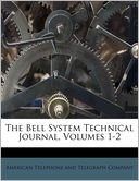 The Bell System Technical Journal, Volumes 1-2