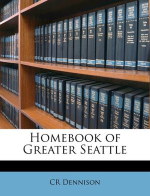 Homebook of Greater Seattle CR Dennison