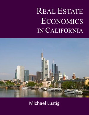 Real Estate Economics in California