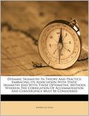 Dynamic Skiametry In Theory And Practice: Embracing Its Association With Static Skiametry And With Those Optometric Methods Wherein The Correlation Of Accommodation And Convergence Must Be Considered
