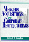 Mergers, Acquisitions, and Corporate Restructuring