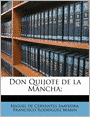 Don Quijote de la Mancha;