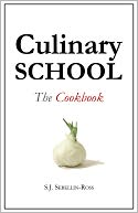 Culinary School The Cookbook