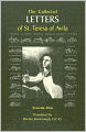 The Collected Letters of St. Teresa of Avila: 1546-1577, Volume 1