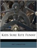 Kids Sure Rite Funny
