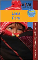 VIVA Travel Guides Lima, Peru