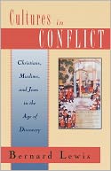 Cultures in Conflict: Christians, Muslims, and Jews in the Age of Discovery