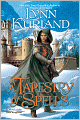 A Tapestry of Spells (Nine Kingdoms Series #4)