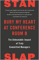 Bury My Heart at Conference Room B: The Unbeatable Impact of Truly Committed Managers