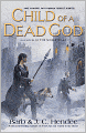 Child of a Dead God (Noble Dead Series #6)