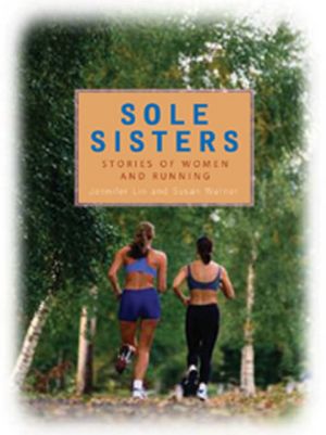 Sole Sisters: Stories of Women and Running