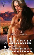 A Madam into a Mistress
