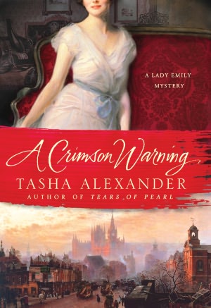 A Crimson Warning (Lady Emily Series #6)