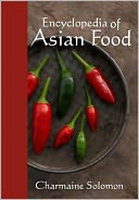 Encyclopedia of Asian Food