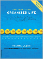 One Year to an Organized Life: From Your Closets to Your Finances, the Week-by-Week Guide to Getting Completely Organized for Good