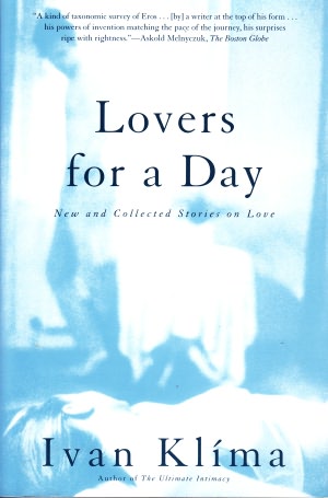 Lovers for a Day: New and Collected Stories on Love