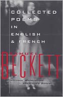 Collected Poems in English and French