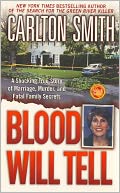 Blood Will Tell