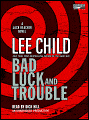 Bad Luck and Trouble (Jack Reacher Series #11)