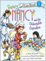 Fancy Nancy and the Delectable Cupcakes (I Can Read Book 1 Series)
