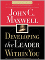 Developing the Leader Within You