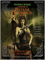 Phoenix Rising: Ministry of Peculiar Occurrences Series, Book 1