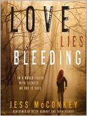 Love Lies Bleeding: A Novel