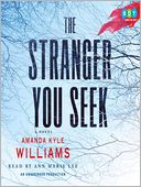 The Stranger You Seek: Keye Street Serie, Book 1