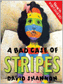 A Bad Case of Stripes: Now in Portuguese