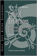 Critical Reflections: How Groups Can Learn from Success and Failure