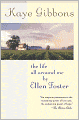 The Life All Around Me By Ellen Foster