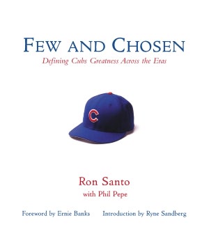Few and Chosen: Cubs