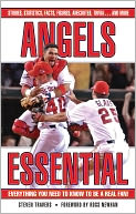 Angels Essential: Everything You Need to Know to Be a Real Fan!