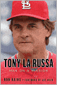 Tony LaRussa: Man on a Mission