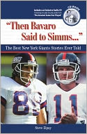 Then Bavaro Said to Simms: The Best New York Giants Stories Ever Told