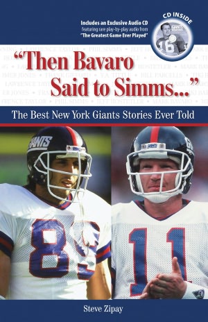 Then Bavaro Said to Simms: The Best New York Giants Stories Ever Told