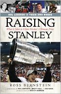 Raising Stanley: What It Takes to Claim Hockey's Ultimate Prize