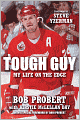 Tough Guy: My Life on the Edge
