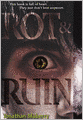 Rot and Ruin (Turtleback School & Library Binding Edition)