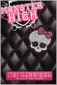 Monster High (Turtleback School & Library Binding Edition)