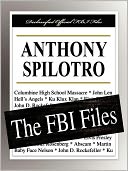 Anthony Spilotro: The FBI Files