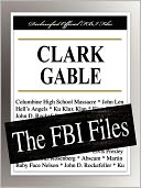 Clark Gable: The FBI Files