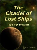 The Citadel of Lost Ships