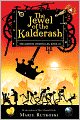 The Jewel of the Kalderash (The Kronos Chronicles Series #3)