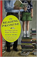 The Reading Promise: My Father and the Books We Shared